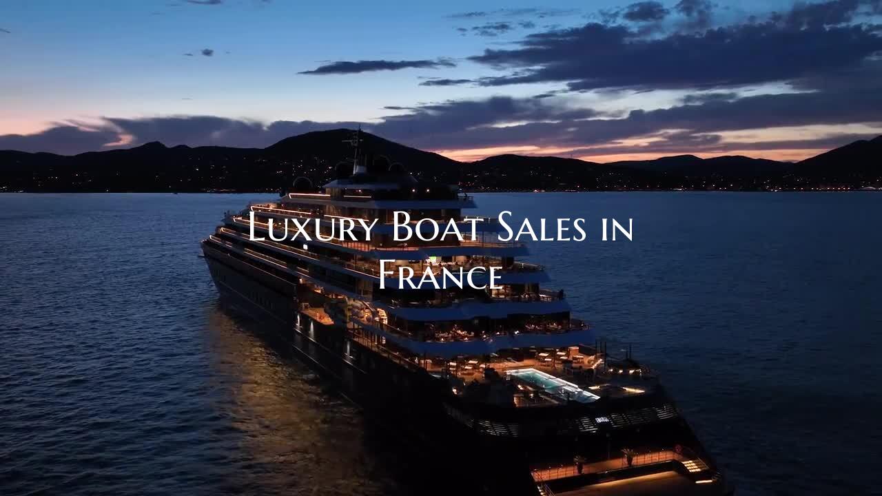 Luxury Boat Sales in France
